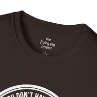 Motivational Hiking T-Shirt - "You Don't Have to Be Crazy to Walk with Us" - Perfect for Outdoor Enthusiasts