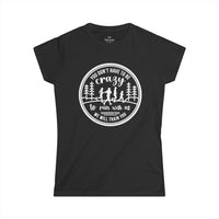 "You Don't Have to Be Crazy to Run with Us" - Womens Tee