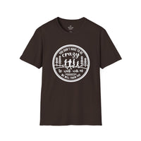 Motivational Hiking T-Shirt - "You Don't Have to Be Crazy to Walk with Us" - Perfect for Outdoor Enthusiasts