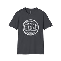 Motivational Hiking T-Shirt - "You Don't Have to Be Crazy to Walk with Us" - Perfect for Outdoor Enthusiasts