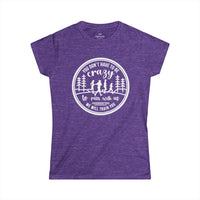 "You Don't Have to Be Crazy to Run with Us" - Womens Tee