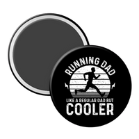 Running Dad Only Cooler - 2 1/4" round
