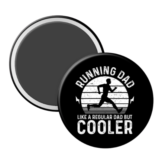 Running Dad Only Cooler - 2 1/4" round