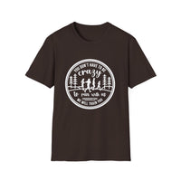 "You Don't Have to Be Crazy to Run with Us" - Unisex Tee Tee