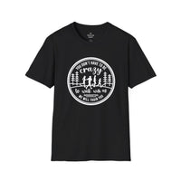 Motivational Hiking T-Shirt - "You Don't Have to Be Crazy to Walk with Us" - Perfect for Outdoor Enthusiasts