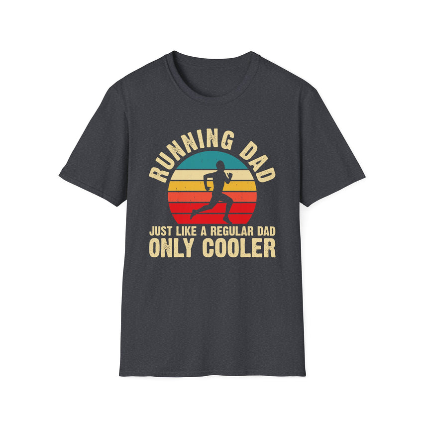 Running Dad; Like a Regular Dad Only Cooler Unisex Tee